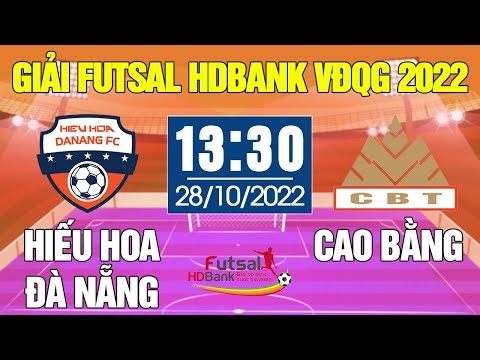 Xem trực tiếp Cao Bằng vs Đà Nẵng giải Futsal HDBank VĐQG 2022